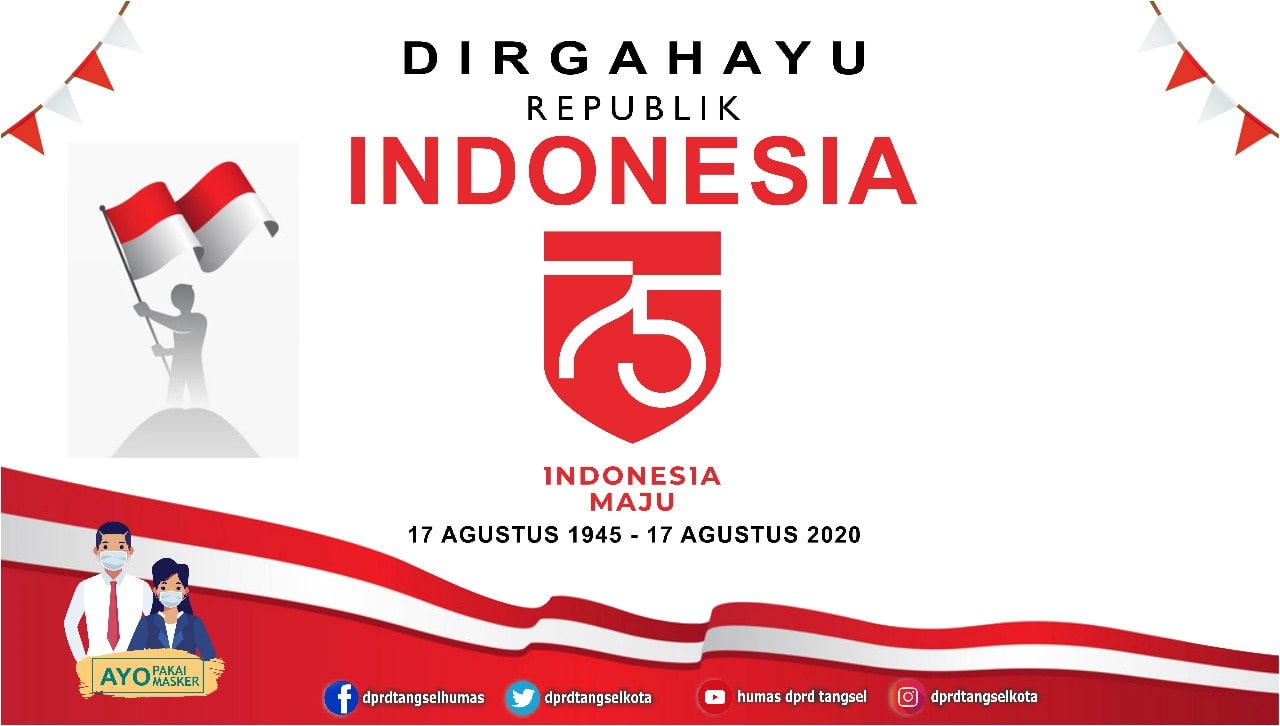 Dirgahayu Republik Indonesia Ke-75. INDONESIA MAJU!