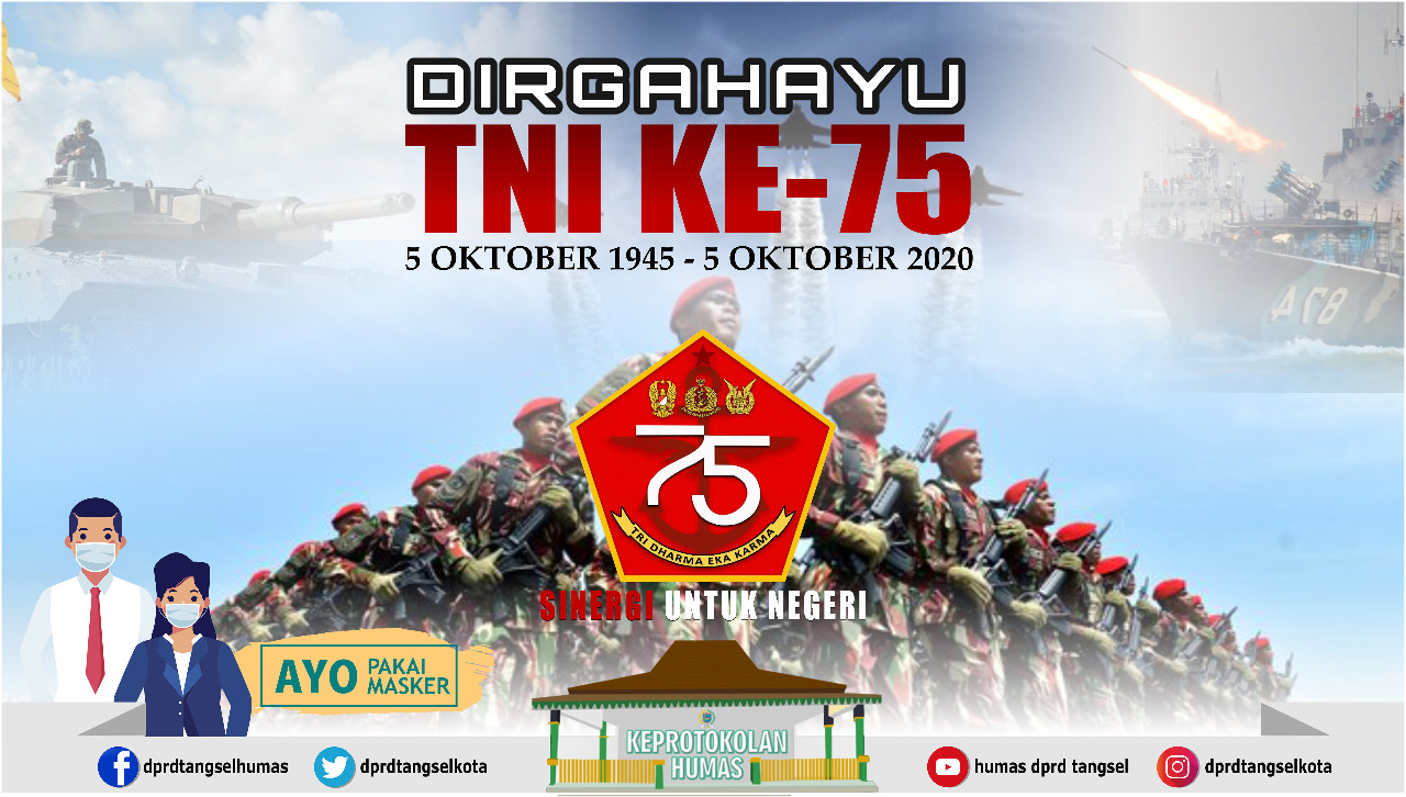 Dirgahayu Tentara Nasional Indonesia ke-75