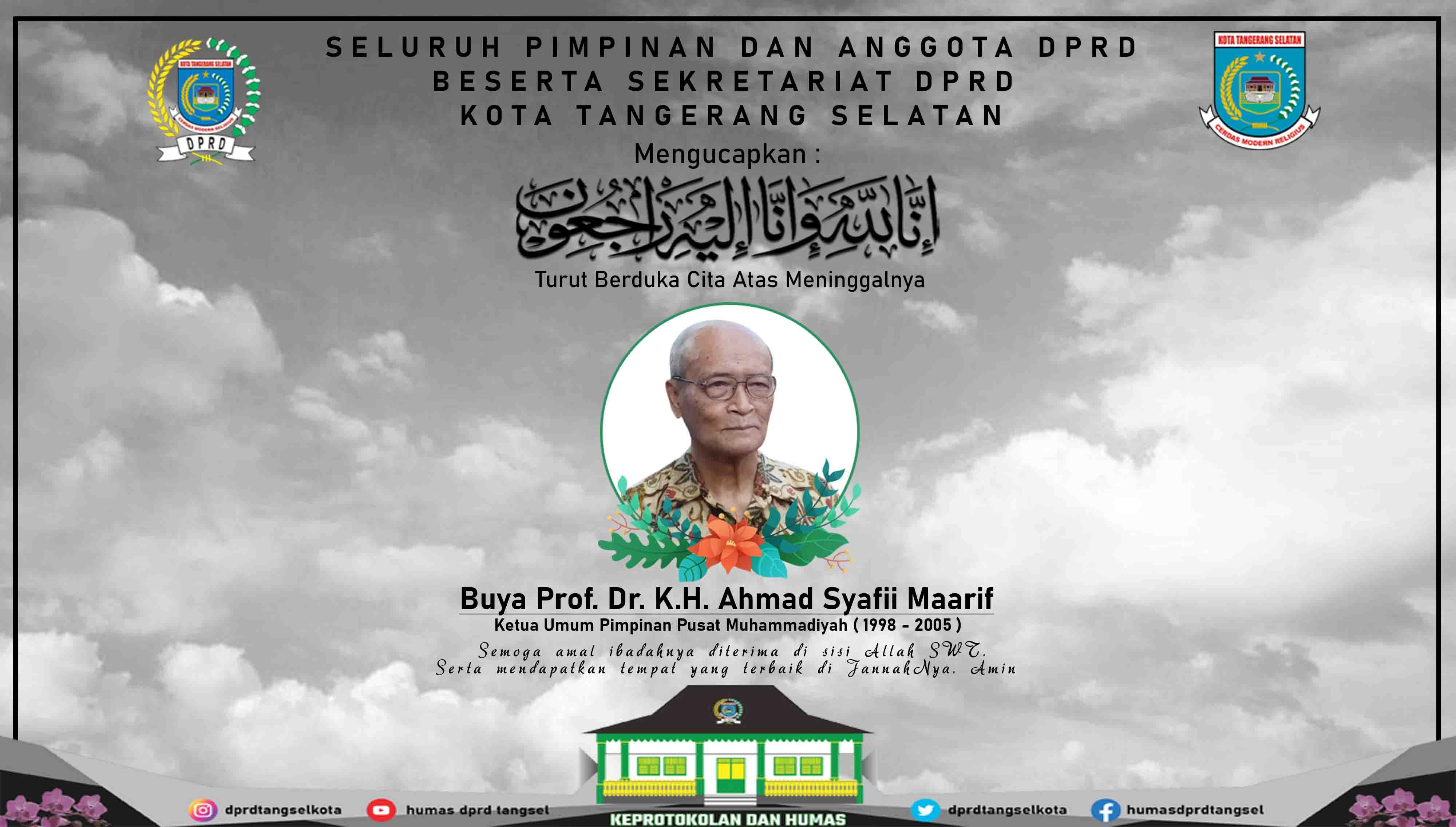 Turut Berduka Cita Atas Wafatnya Buya Prof. Dr. H. Ahmad Syafii Maarif