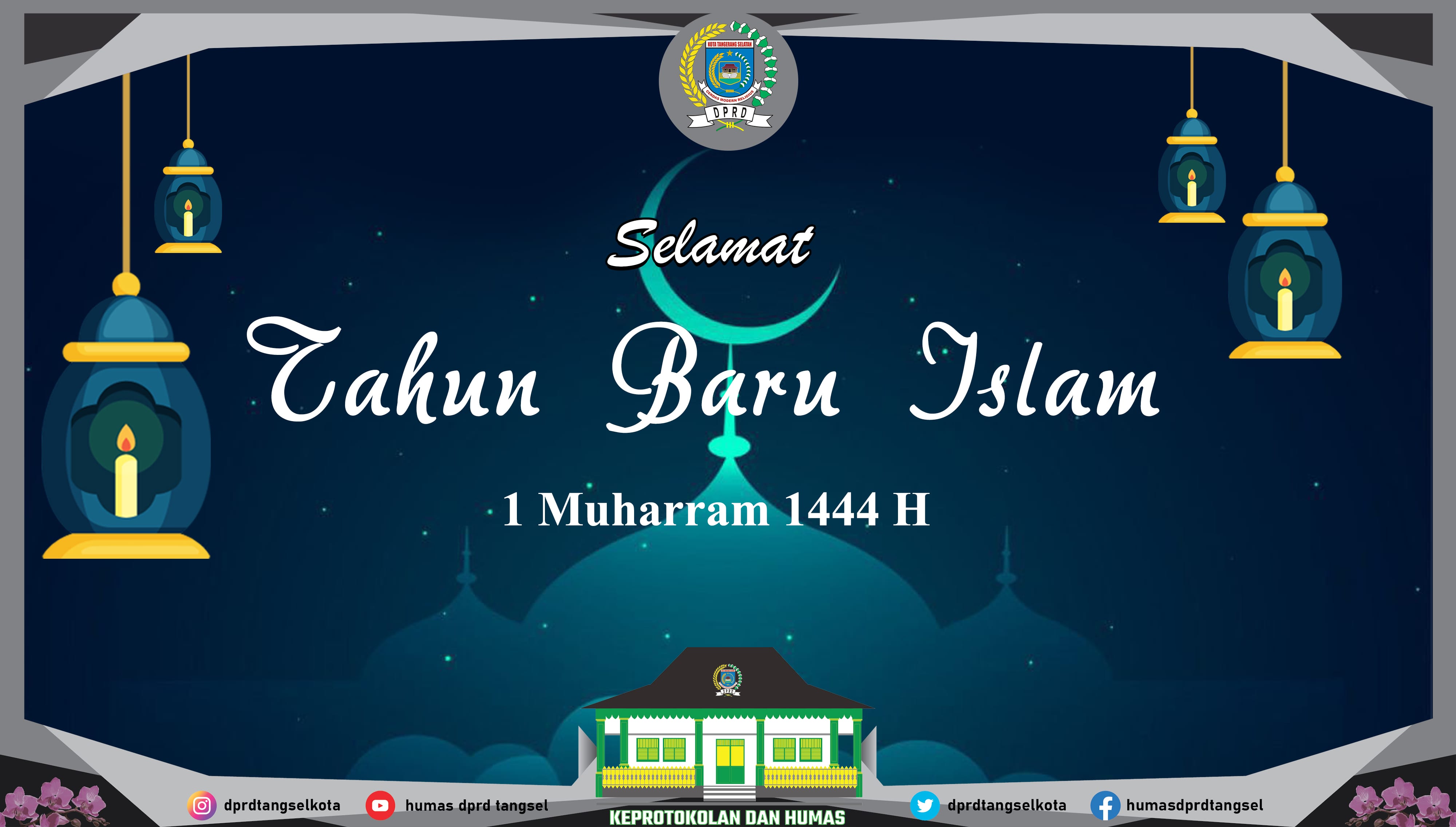 Selamat Tahun Baru Islam 1 Muharram 1444 H