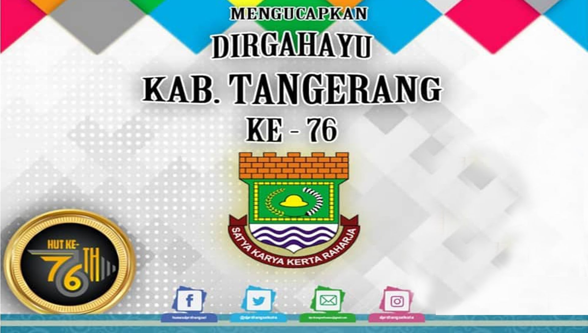 Dirgahayu Kabupaten Tangerang ke 76